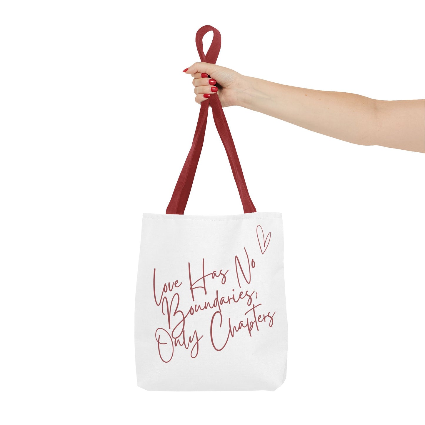 Love Has No Boundaries, Only Chapter Tote Bag